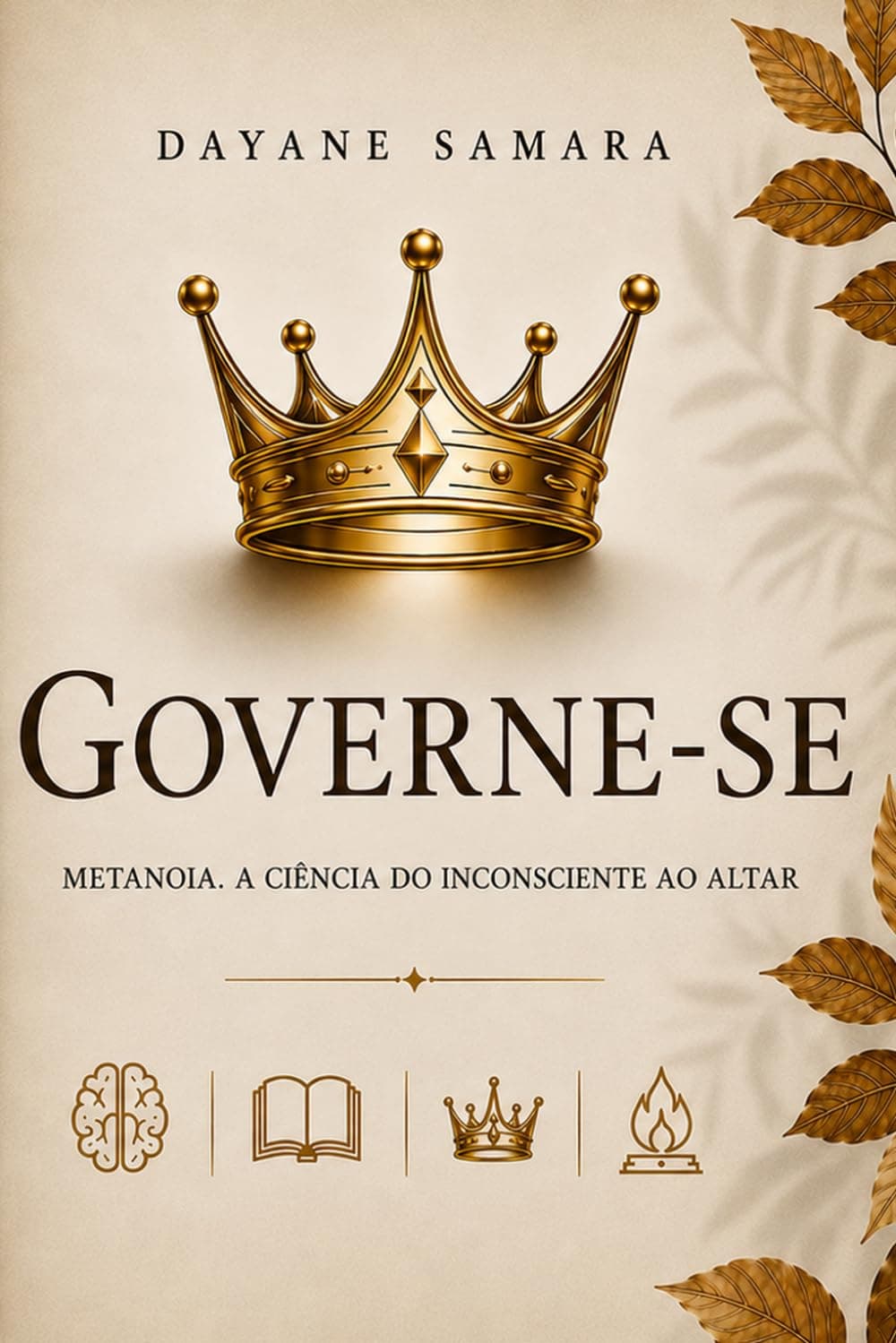 Capa do livro Governe-se: Metanoia, a Ciência do Inconsciente ao Altar